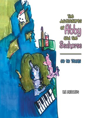 cover image of The Adventures of Abby and the Seahorse